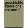 Geschichte Sterreichs, Volume 3 door Alfons Huber