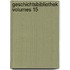 GeschichtsBibliothek Volumes 15