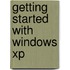 Getting Started With Windows Xp