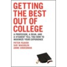 Getting the Best Out of College by Sue Wasiolek