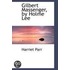 Gilbert Massenger, By Holme Lee