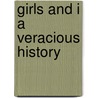 Girls And I A Veracious History by Mrs Molesworth