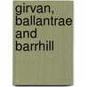 Girvan, Ballantrae And Barrhill door Ordnance Survey