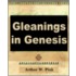 Gleanings In Genesis (Volume I)