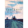 Go Down Moses And Other Stories by William Faulkner