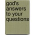 God's Answers to Your Questions