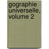 Gographie Universelle, Volume 2 door Henri Descombes