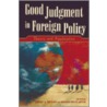 Good Judgment In Foreign Policy by Renshon