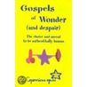 Gospels of Wonder (and Despair) door Copernicus again
