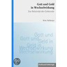 Gott und Geld in Wechselwirkung by Alois Halbmayr