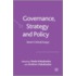 Governance, Strategy and Policy
