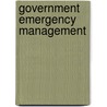 Government Emergency Management by Alan C. Endersly