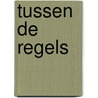 Tussen de regels door W. Sweers