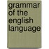 Grammar of the English Language