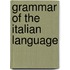 Grammar of the Italian Language