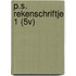 P.S. REKENSCHRIFTJE 1 (5V)