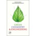 Green Chemistry And Engineering