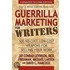 Guerrilla Marketing for Writers
