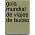 Guia Mundial de Viajes de Buceo