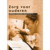 Zorg voor ouderen door N. van Halem