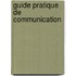 Guide Pratique De Communication