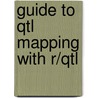Guide To Qtl Mapping With R/Qtl door Saunak Sen