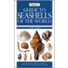 Guide To Seashells Of The World door A.P.H. Oliver