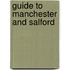 Guide to Manchester and Salford