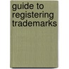 Guide to Registering Trademarks by Steven H. Bazerman