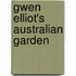 Gwen Elliot's Australian Garden