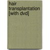 Hair Transplantation [with Dvd] door Robert S. Haber
