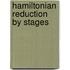 Hamiltonian Reduction By Stages