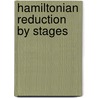 Hamiltonian Reduction By Stages door Jerrold E. Marsden