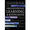 Handbk Organiz Learning Knowl P by Meinolf Dierkes