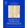 Handbook Of Forensic Psychology door William T. O''Donohue
