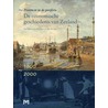 De economische geschiedenis van Zeeland 1800-2000