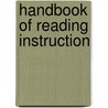 Handbook Of Reading Instruction door Susan Elaine Israel