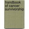 Handbook of Cancer Survivorship door Michael Feuerstein