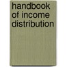 Handbook of Income Distribution door F. Bourguignon