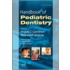 Handbook of Pediatric Dentistry