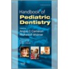 Handbook of Pediatric Dentistry door Richard Widmer