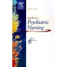 Handbook of Psychiatric Nursing by Gail Wiscarz Stuart