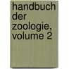 Handbuch Der Zoologie, Volume 2 door Julius Victor Carus