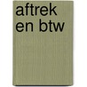Aftrek en BTW door Stefan Ruysschaert