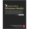 Hands-On Guide to Windows Media door Joe Follansbee