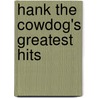 Hank the Cowdog's Greatest Hits door John R. Erickson