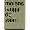 Molens langs de Zaan