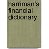 Harriman's Financial Dictionary door Simon Briscoe