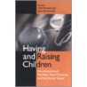 Having & Raising Children - Cl. by Unknown