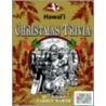Hawaii Classic Christmas Trivia by Carole Marsh